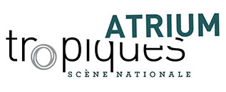 Tropiques Atrium, scène nationale de Martinique